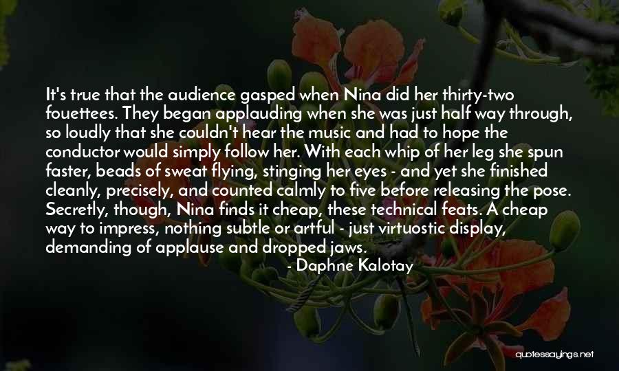 So Very True Quotes By Daphne Kalotay