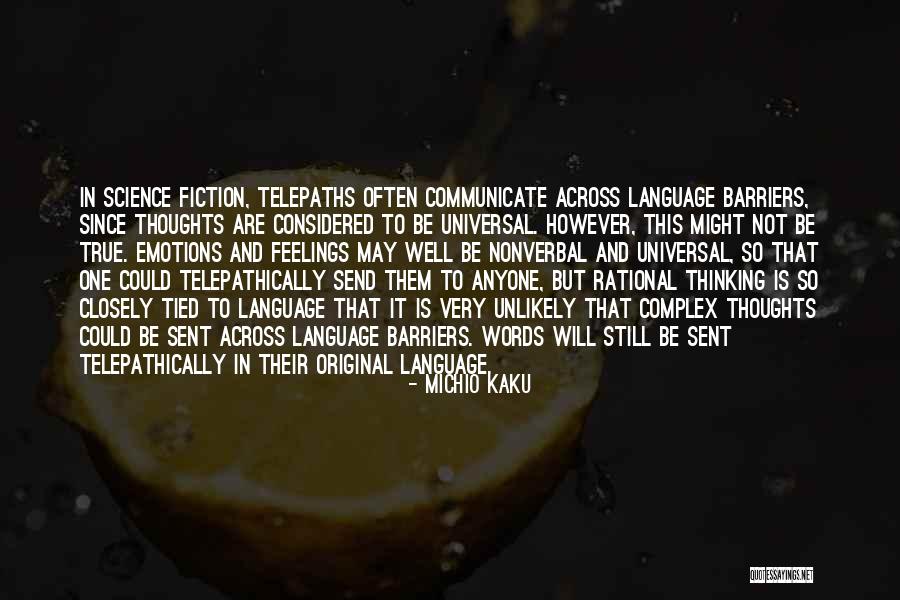 So Very True Quotes By Michio Kaku