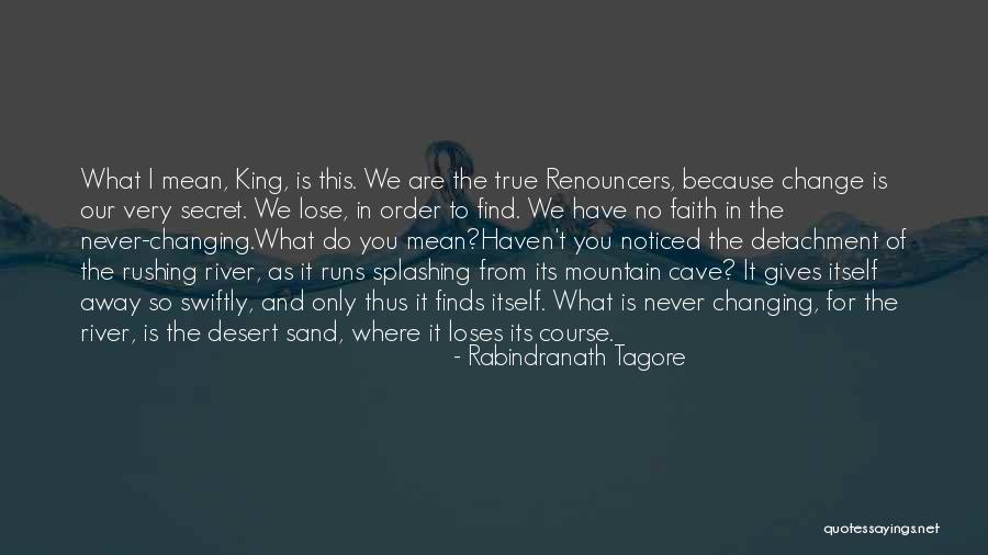 So Very True Quotes By Rabindranath Tagore So Very True Quotes By Rabindranath Tagore