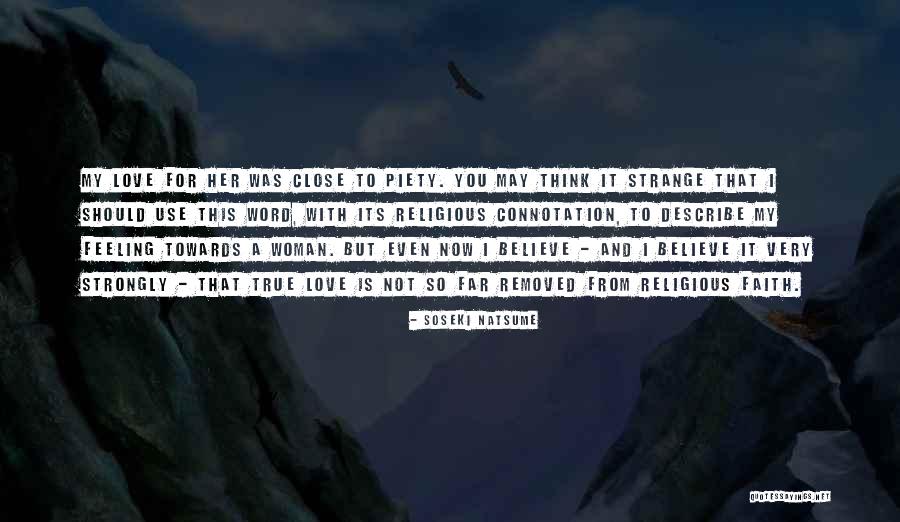 So Very True Quotes By Soseki Natsume So Very True Quotes By Soseki Natsume