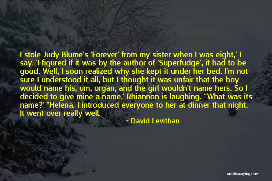 So What If I Stole It Quotes By David Levithan