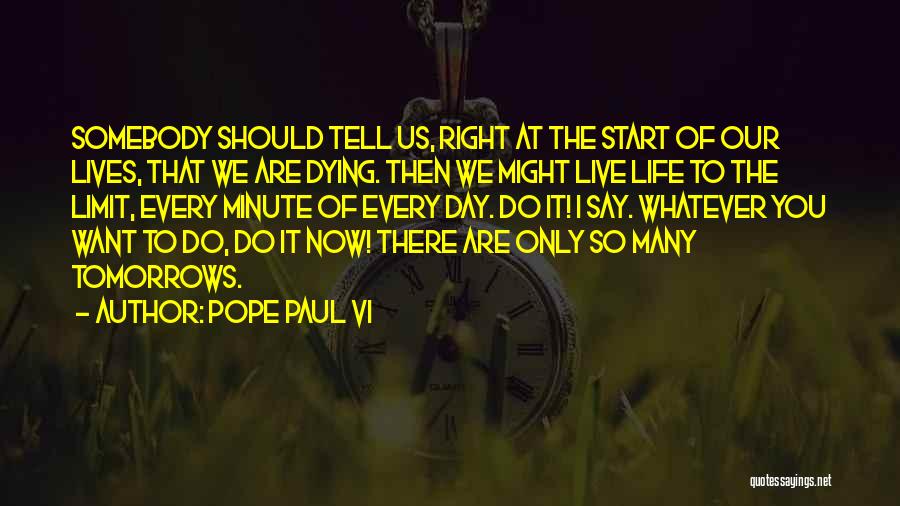 So Whatever Quotes By Pope Paul VI