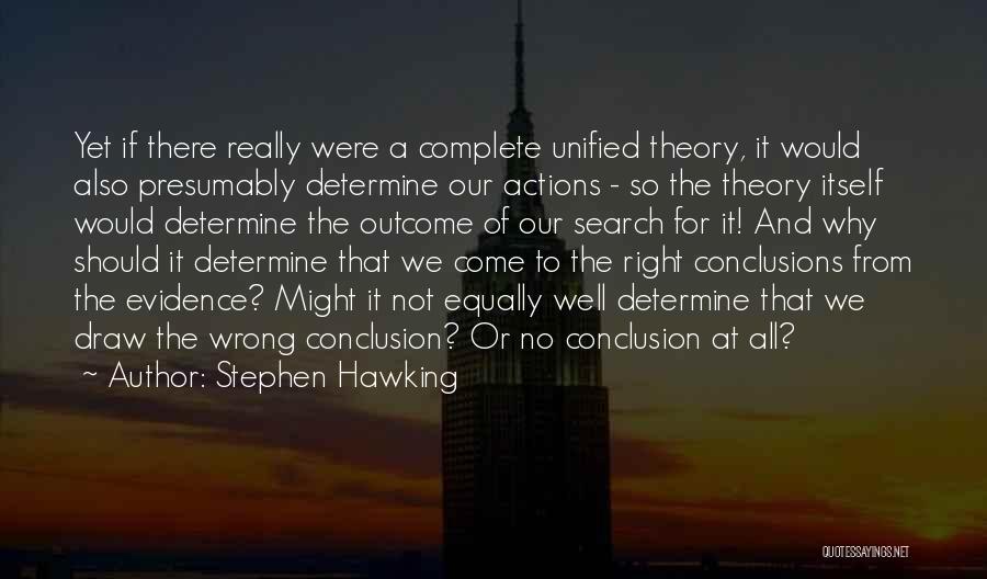 So Wrong Yet So Right Quotes By Stephen Hawking