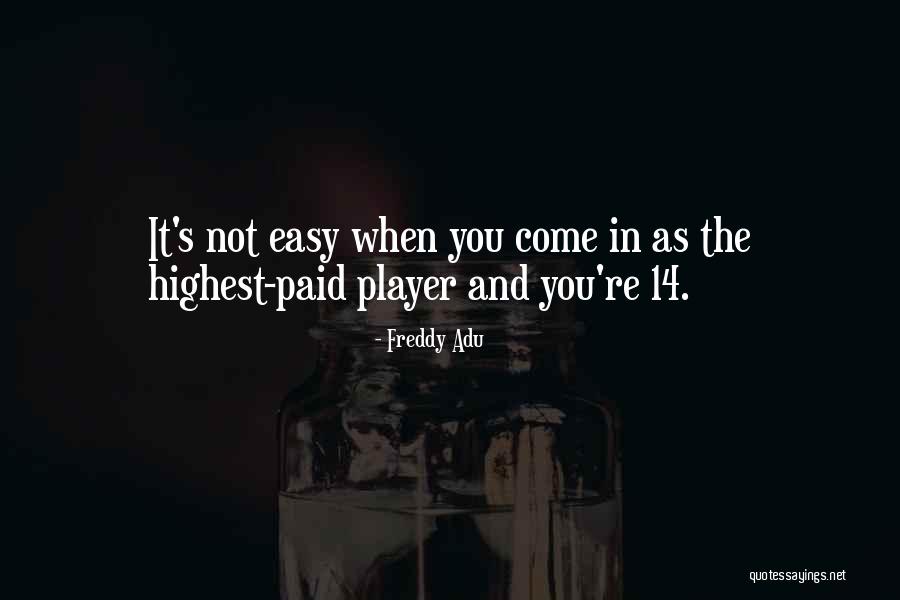 So You Think Your A Player Quotes By Freddy Adu So You Think Your A Player Quotes By Freddy Adu