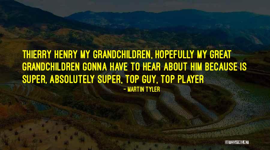So You Think Your A Player Quotes By Martin Tyler So You Think Your A Player Quotes By Martin Tyler