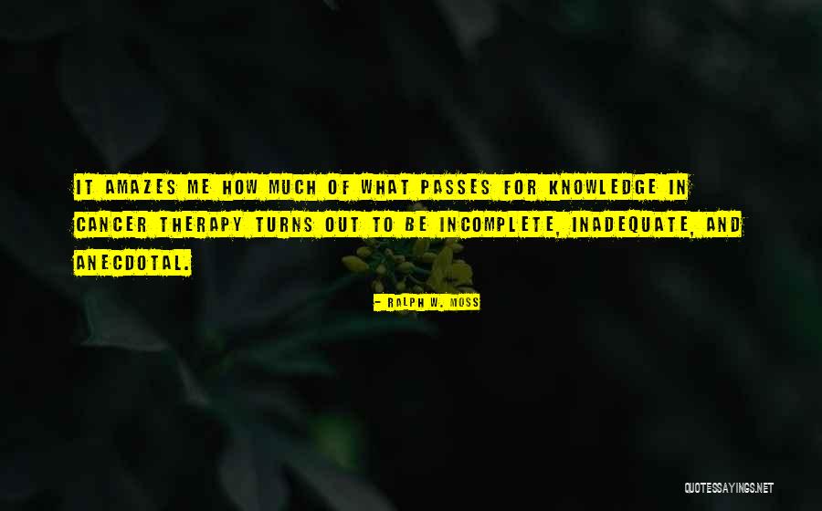 So Young So Damaged Quotes By Ralph W. Moss So Young So Damaged Quotes By Ralph W. Moss