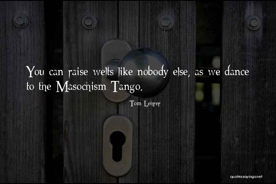 Soa Love Quotes By Tom Lehrer