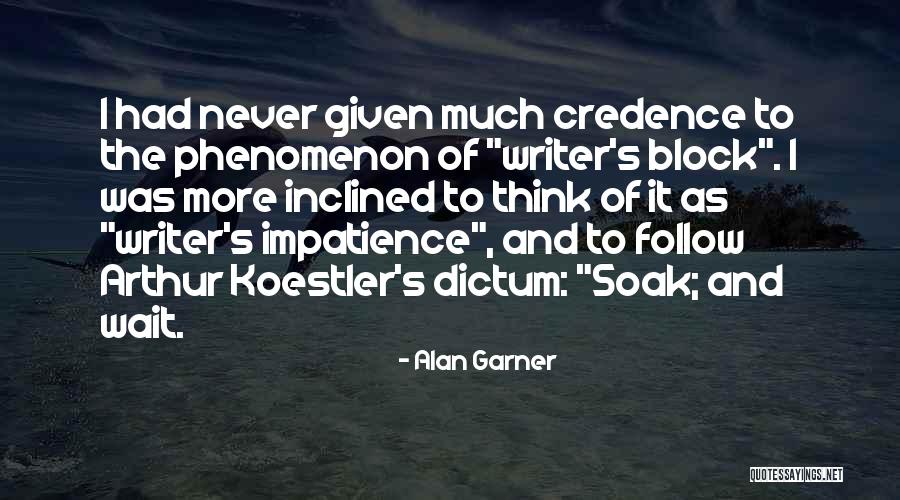 Soak Quotes By Alan Garner Soak Quotes By Alan Garner