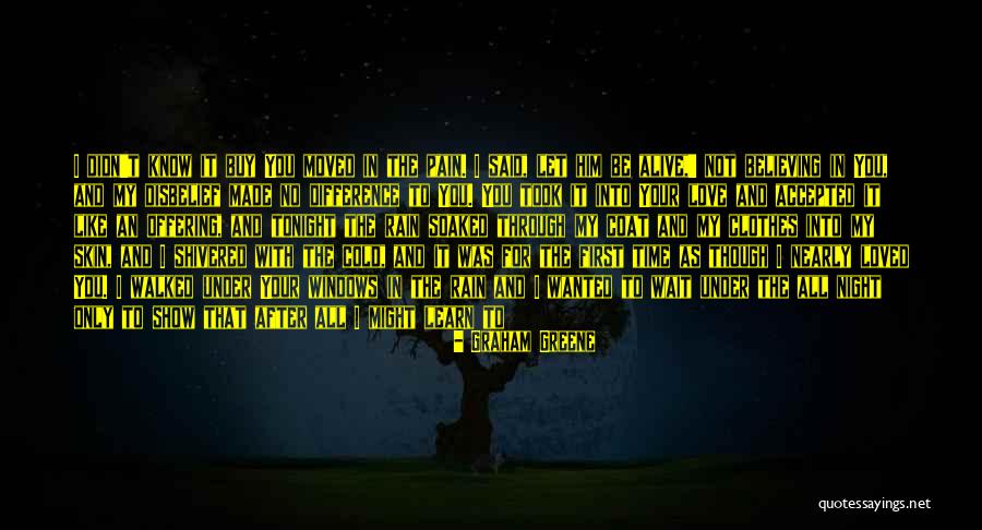 Soaked Rain Quotes By Graham Greene Soaked Rain Quotes By Graham Greene