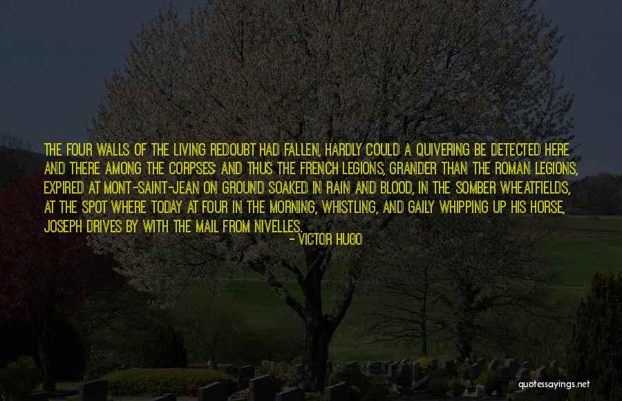 Soaked Rain Quotes By Victor Hugo Soaked Rain Quotes By Victor Hugo