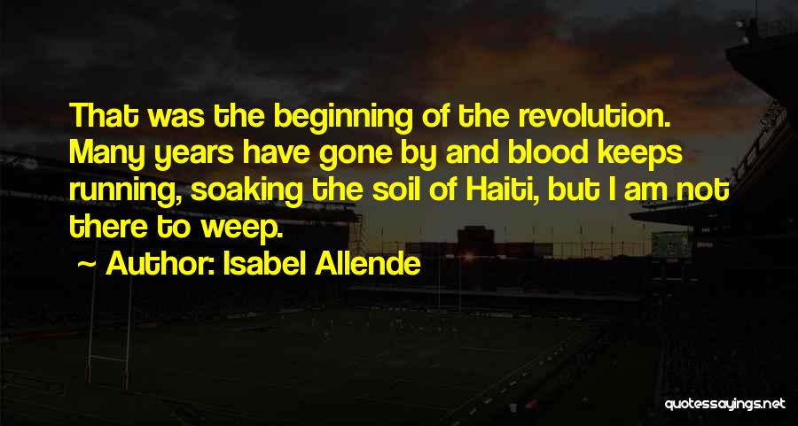 Soaking Quotes By Isabel Allende