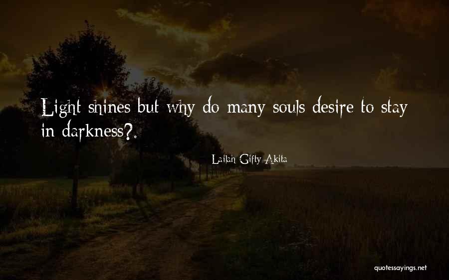 Soakings Quotes By Lailah Gifty Akita Soakings Quotes By Lailah Gifty Akita