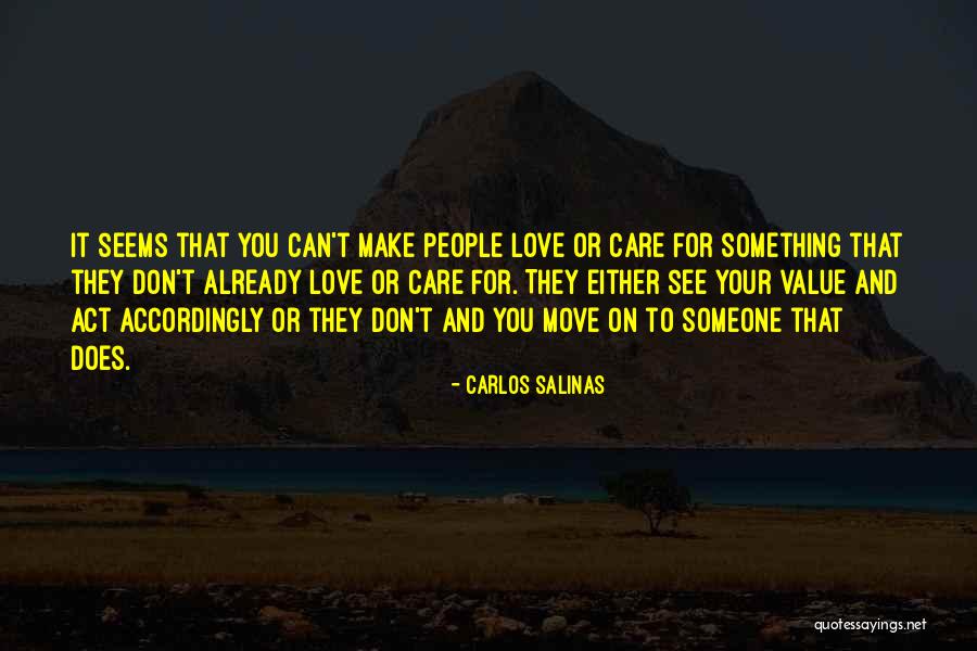 Soames Forsythes Wife Quotes By Carlos Salinas