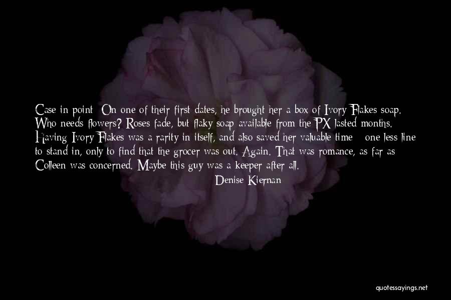 Soap Box Quotes By Denise Kiernan