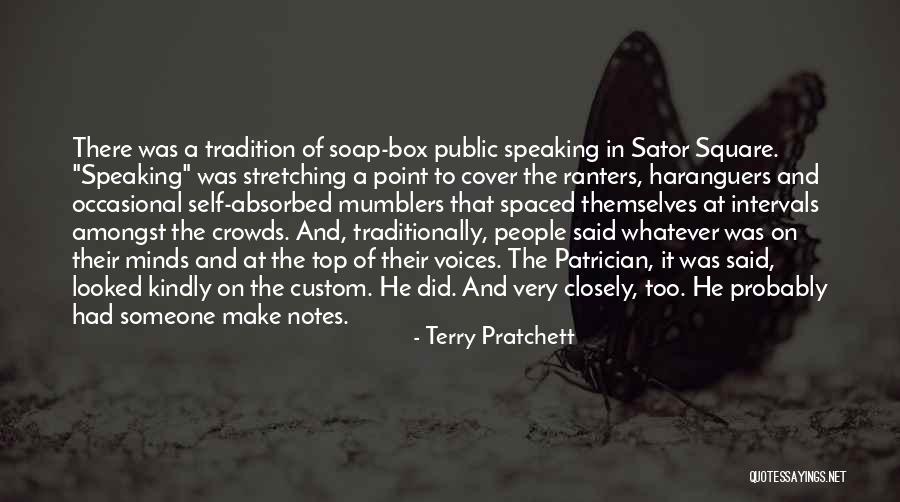 Soap Box Quotes By Terry Pratchett