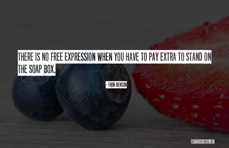 Soap Box Quotes By Thor Benson Soap Box Quotes By Thor Benson