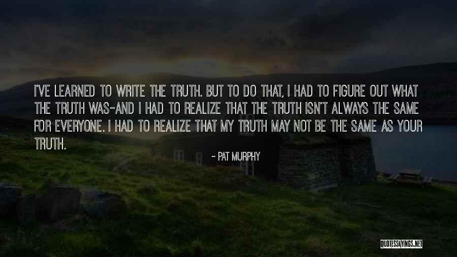 Soapies Ship Quotes By Pat Murphy Soapies Ship Quotes By Pat Murphy