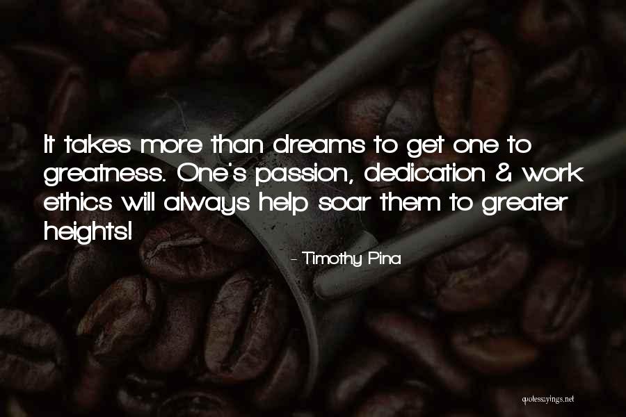 Soar Dreams Quotes By Timothy Pina Soar Dreams Quotes By Timothy Pina