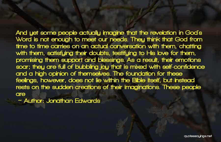 Soar High Quotes By Jonathan Edwards