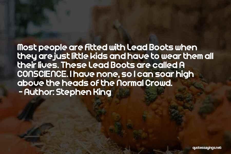Soar High Quotes By Stephen King