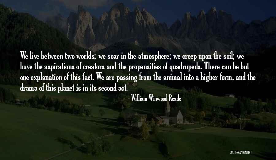 Soar Higher Quotes By William Winwood Reade Soar Higher Quotes By William Winwood Reade