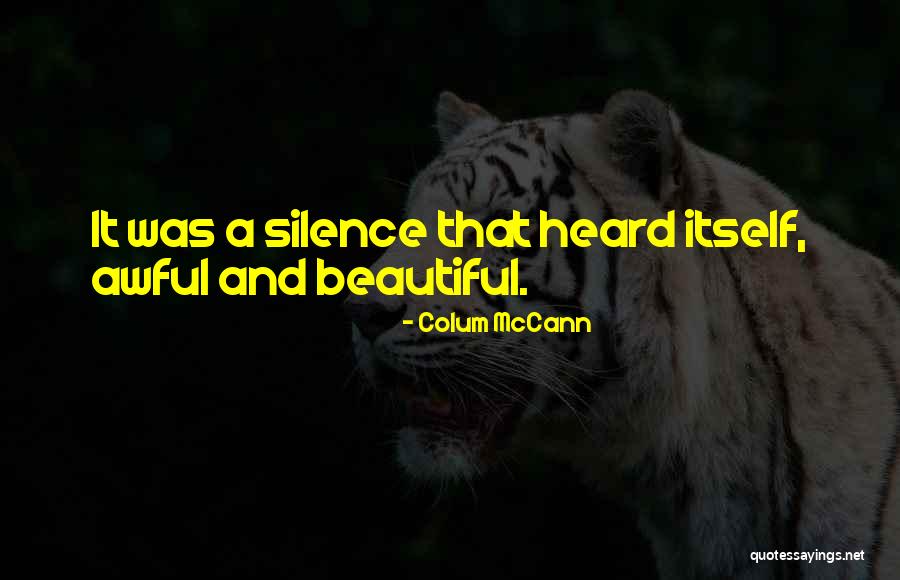 Soar Learn Quotes By Colum McCann Soar Learn Quotes By Colum McCann