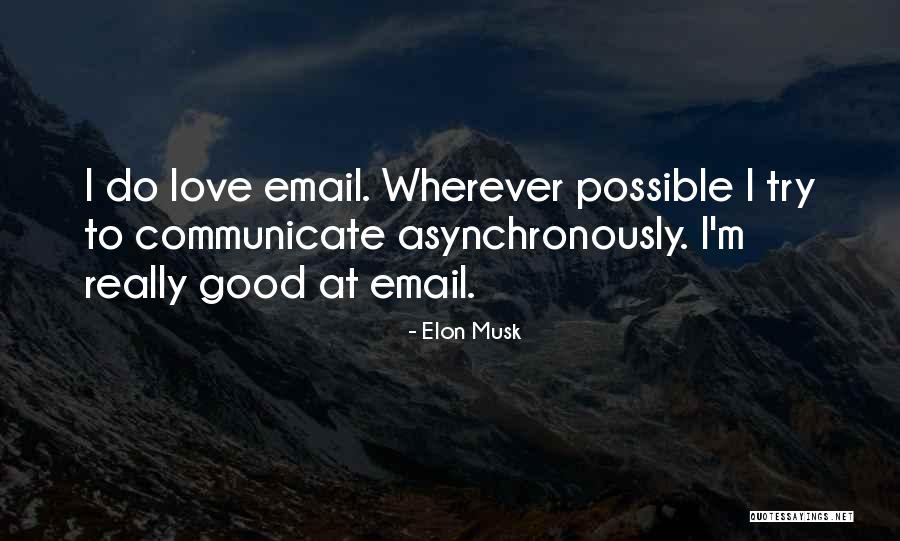 Soared In A Sentence Quotes By Elon Musk