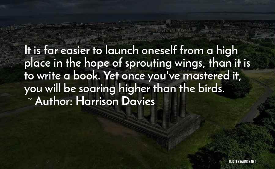 Soaring High Quotes By Harrison Davies