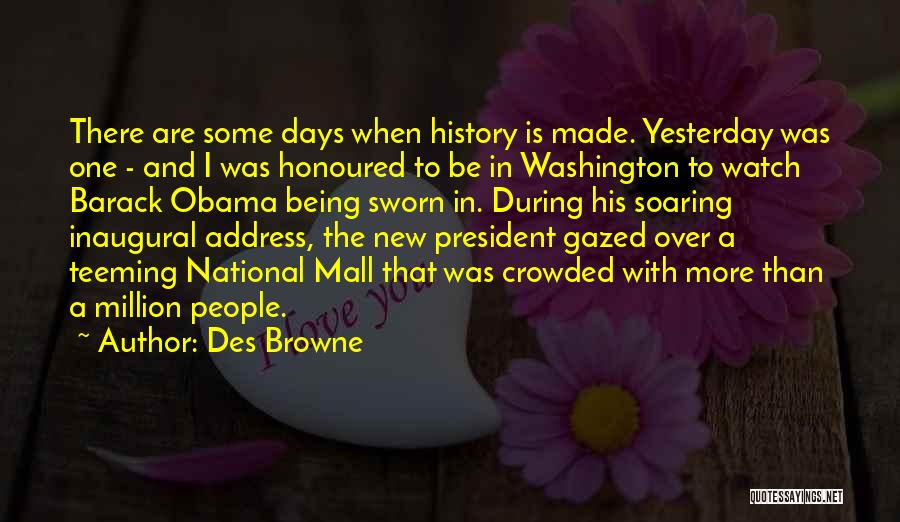 Soaring Quotes By Des Browne