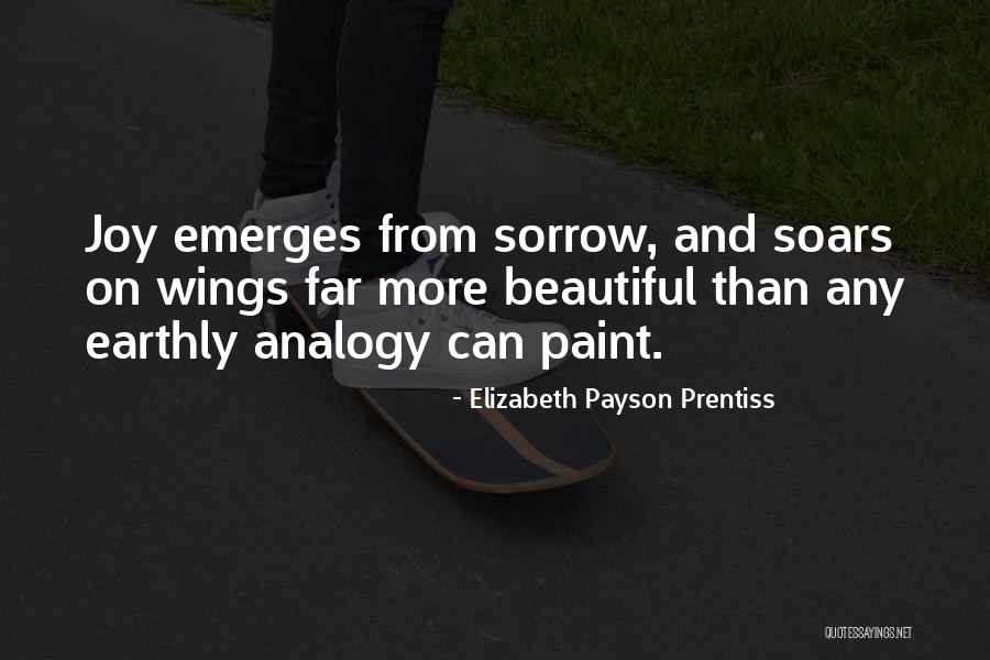 Soars Quotes By Elizabeth Payson Prentiss Soars Quotes By Elizabeth Payson Prentiss