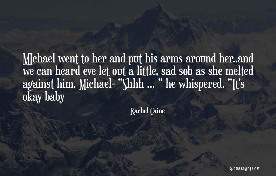 Sob Quotes By Rachel Caine Sob Quotes By Rachel Caine