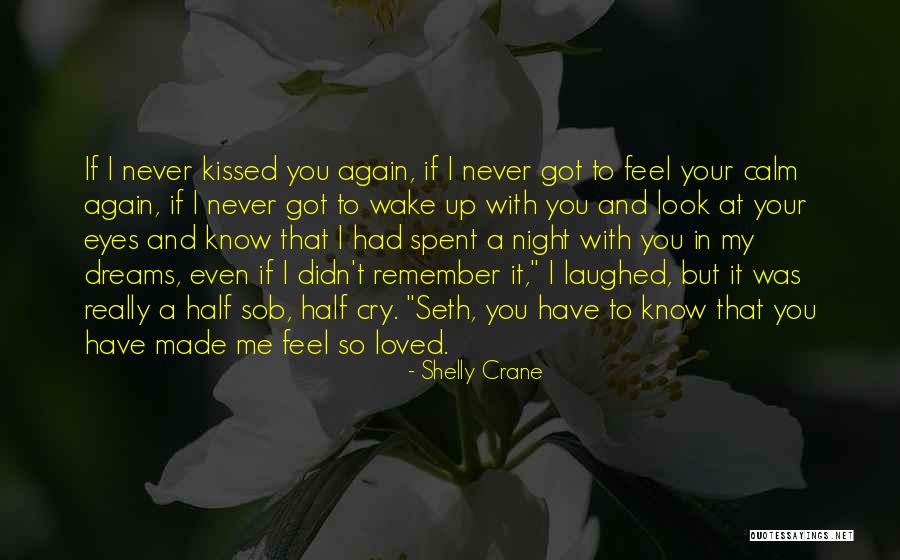 Sob Quotes By Shelly Crane Sob Quotes By Shelly Crane