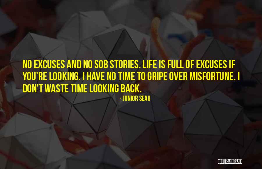 Sob Stories Quotes By Junior Seau Sob Stories Quotes By Junior Seau