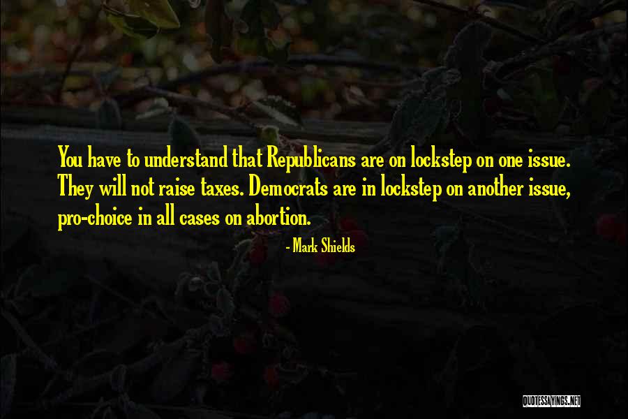 Sobadora Quotes By Mark Shields Sobadora Quotes By Mark Shields
