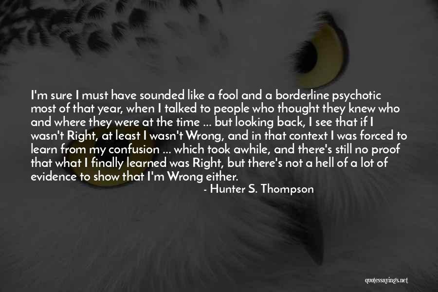 Sobbing Woman Quotes By Hunter S. Thompson Sobbing Woman Quotes By Hunter S. Thompson