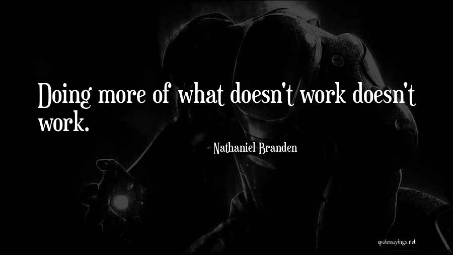 Sobe Borat Quotes By Nathaniel Branden Sobe Borat Quotes By Nathaniel Branden