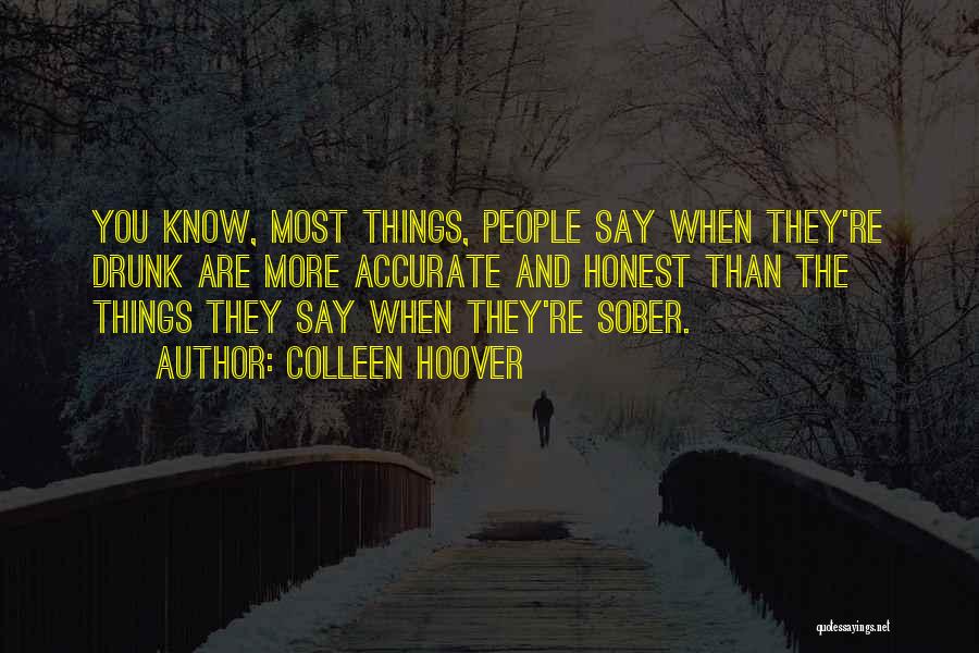 Sober Quotes By Colleen Hoover