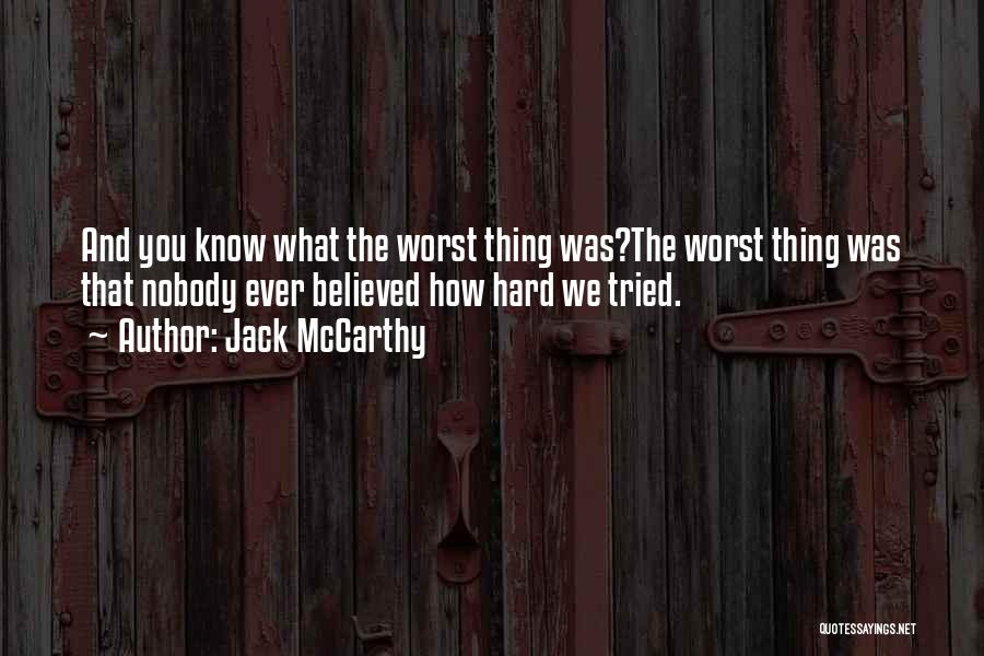 Sober Quotes By Jack McCarthy