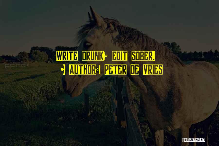 Sober Quotes By Peter De Vries