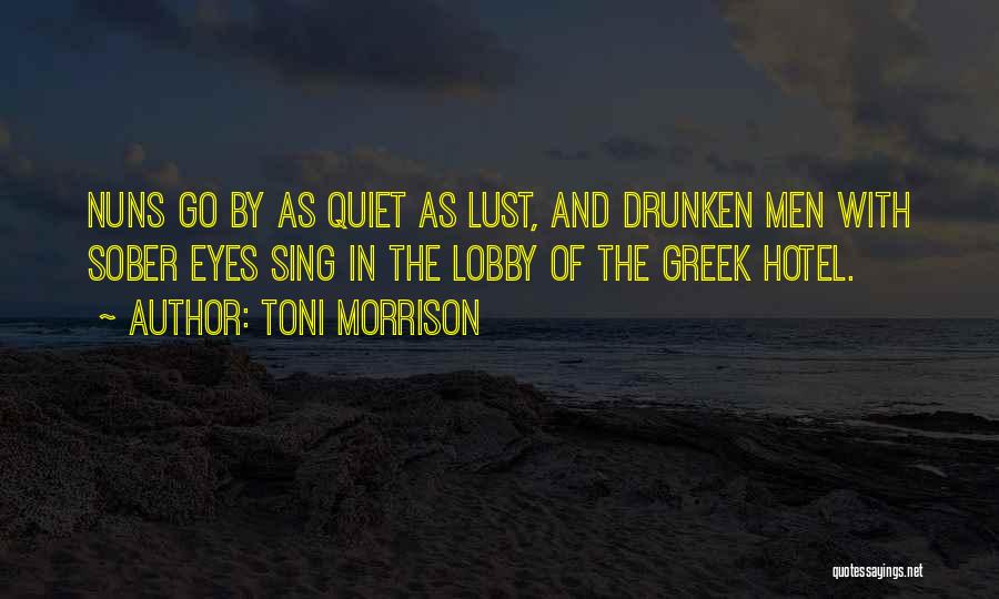 Sober Quotes By Toni Morrison