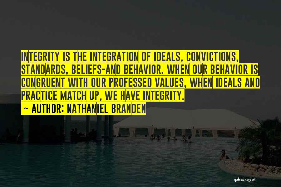 Sober Reflection Quotes By Nathaniel Branden