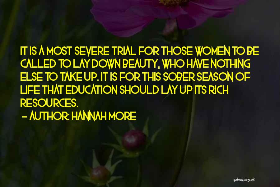 Sober Up Quotes By Hannah More