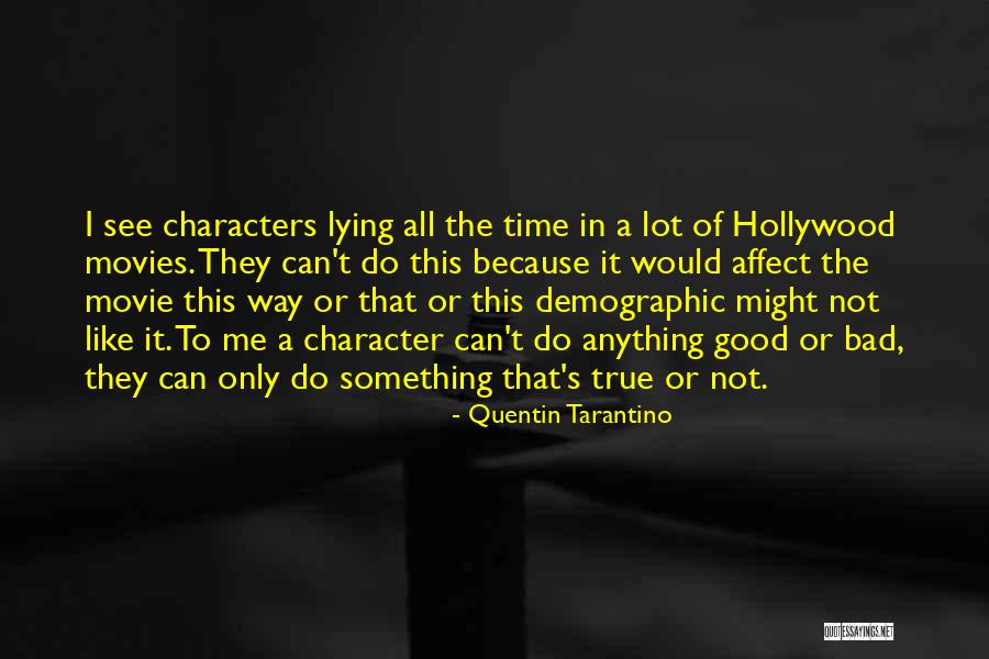 Sobering Thought Quotes By Quentin Tarantino Sobering Thought Quotes By Quentin Tarantino