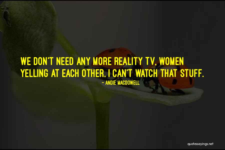 Soberly Define Quotes By Andie MacDowell Soberly Define Quotes By Andie MacDowell