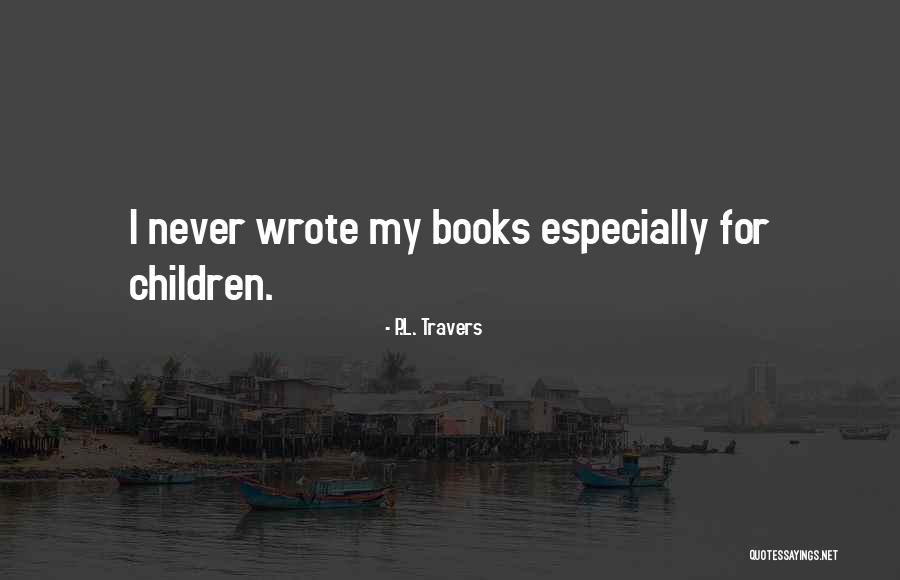 Soberly In A Sentence Quotes By P.L. Travers Soberly In A Sentence Quotes By P.L. Travers