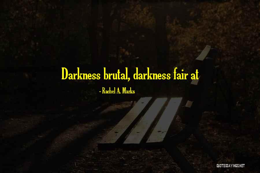 Sobhan Namvar Quotes By Rachel A. Marks Sobhan Namvar Quotes By Rachel A. Marks