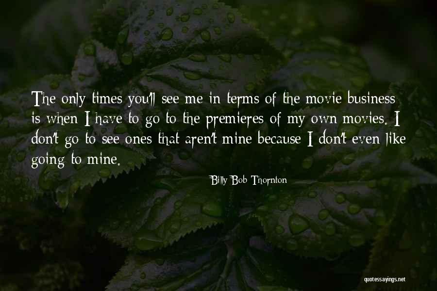 Sobhraj Interview Quotes By Billy Bob Thornton Sobhraj Interview Quotes By Billy Bob Thornton