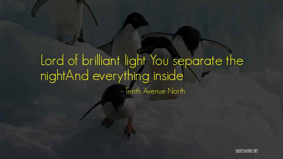 Soboleski Restaurant Quotes By Tenth Avenue North Soboleski Restaurant Quotes By Tenth Avenue North