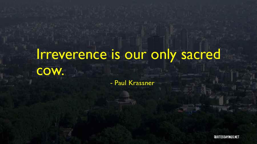 Sobornos A Panistas Quotes By Paul Krassner Sobornos A Panistas Quotes By Paul Krassner