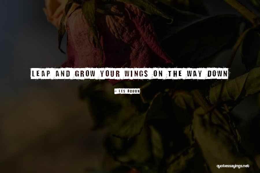 Sobotta Ufc Quotes By Les Brown Sobotta Ufc Quotes By Les Brown